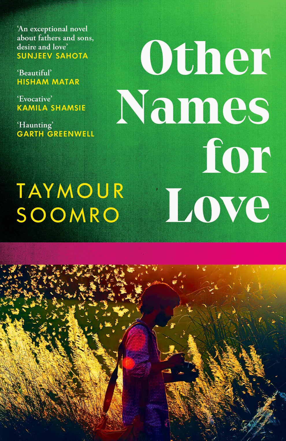 Other Names for Love :‘Exceptional’ Sunjeev Sahota By Taymour Soomro