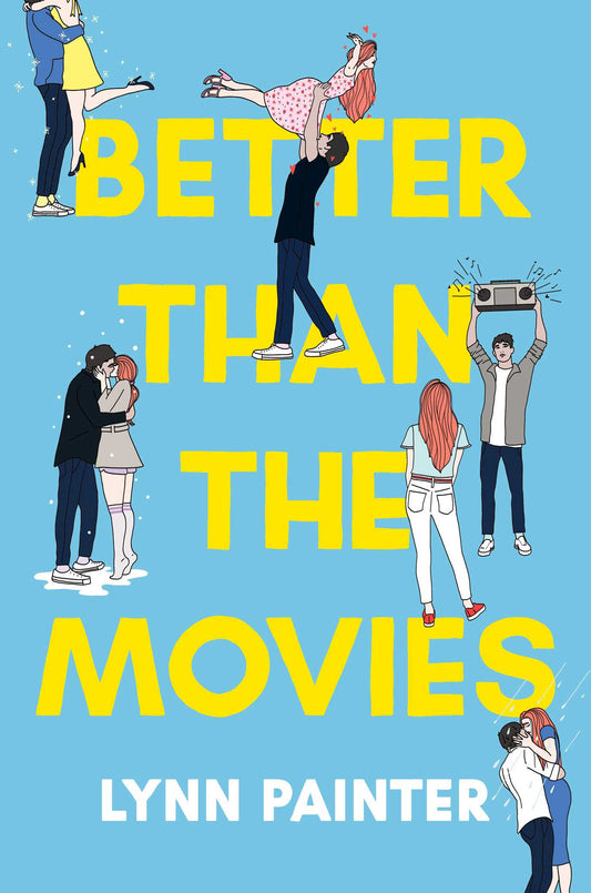 Better Than the Movies (VERIFIED AUTHENTIC) by Lynn Painter