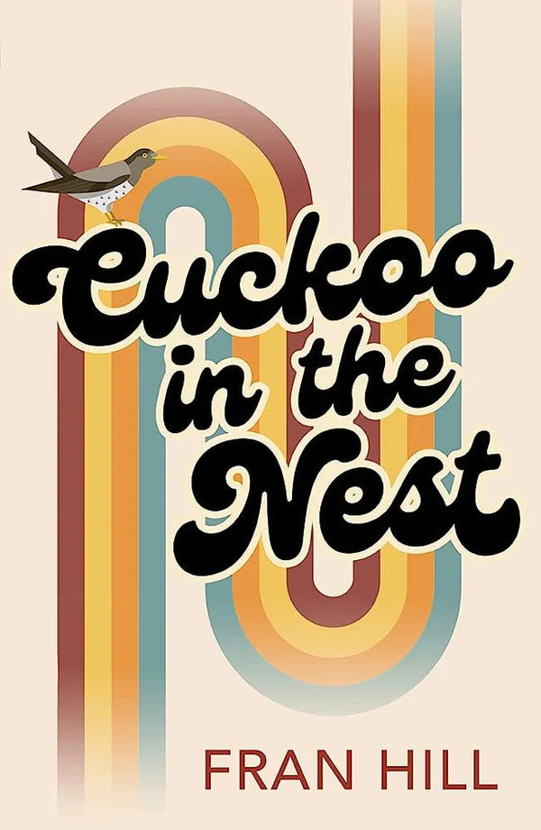 Cuckoo in the Nest By Fran Hill