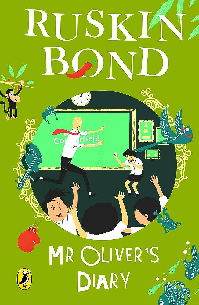 Mr. Oliver's Diary By Ruskin Bond