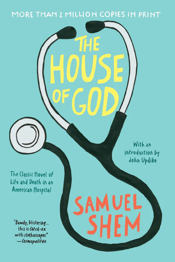 The House of God By Samuel Shem