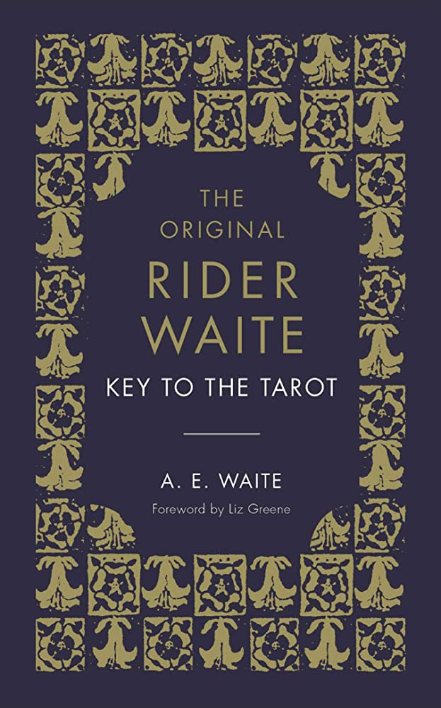 The Key to the Tarot Hardcover by Arthur Edward Waite