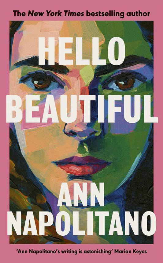 Hello Beautiful By More By: Ann Napolitano