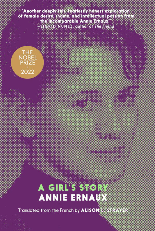 A Girl's Story By Annie Ernaux Alison L. Strayer (Translator)