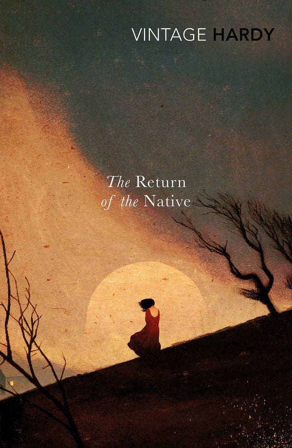 The Return of the Native By Thomas Hardy
