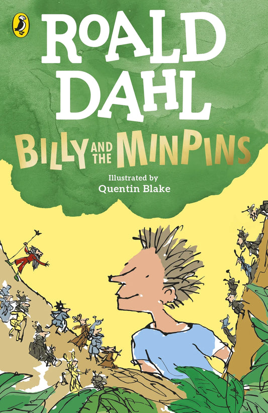 Billy and the Minpins & The Magic Finger By Roald Dahl (Author) Quentin Blake (Illustrator)