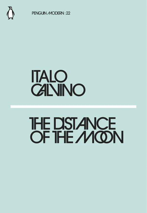 The Distance of the Moon By Italo Calvino