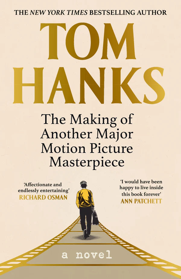The Making of Another Major Motion Picture Masterpiece By Tom Hanks Robert Sikoryak (Illustrator)