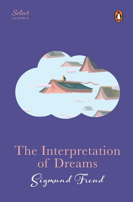 The Interpretation of Dreams By Sigmund Freud