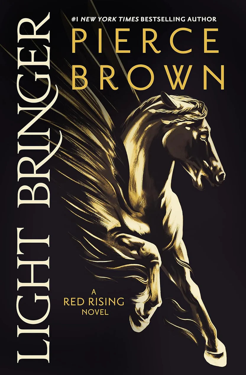 Light Bringer (Red Rising Saga #6) By Pierce Brown
