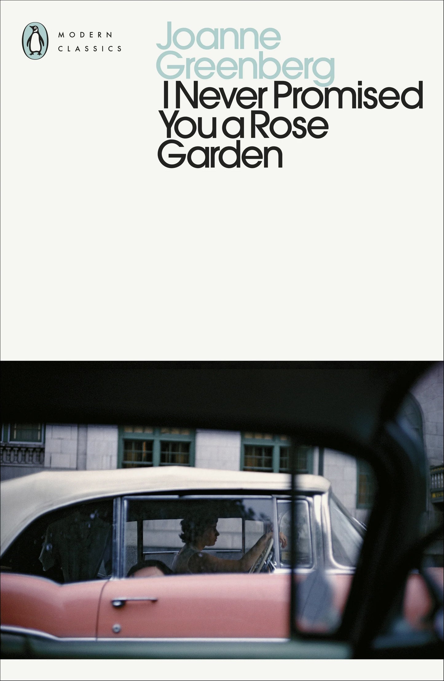 I Never Promised You a Rose Garden By Joanne Greenberg
