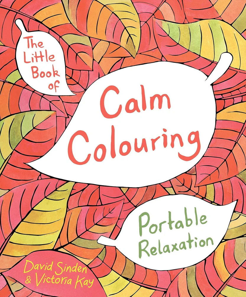 The Little Book Of Calm Colouring By David Sinden; Victoria Kay