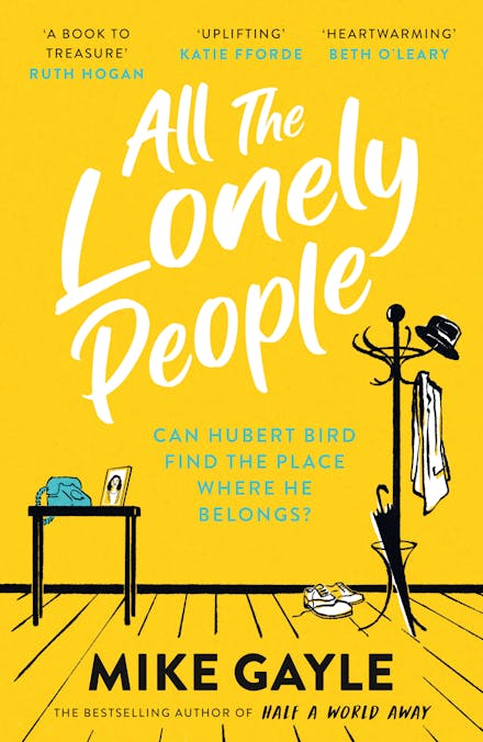 All The Lonely People by Mike Gayle