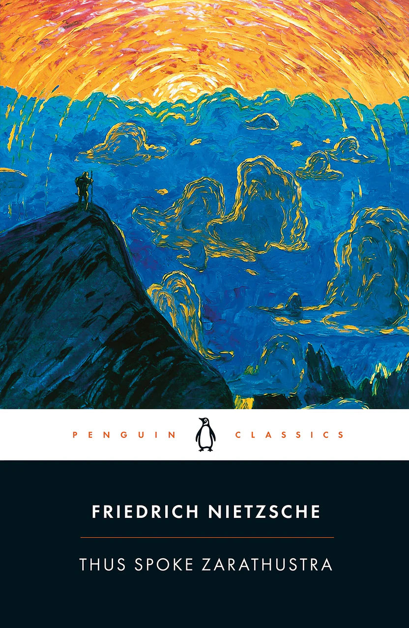 Thus Spoke Zarathustra By Friedrich Nietzsche, R.J. Hollingdale (Translator), Walter Kaufmann (Translator)