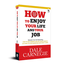 How To Enjoy Your Life And Your Job Book by Dale Carnegie