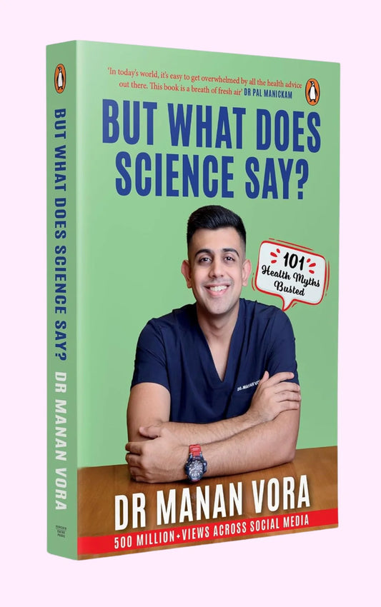 But What Does Science Say? By Manan Vora