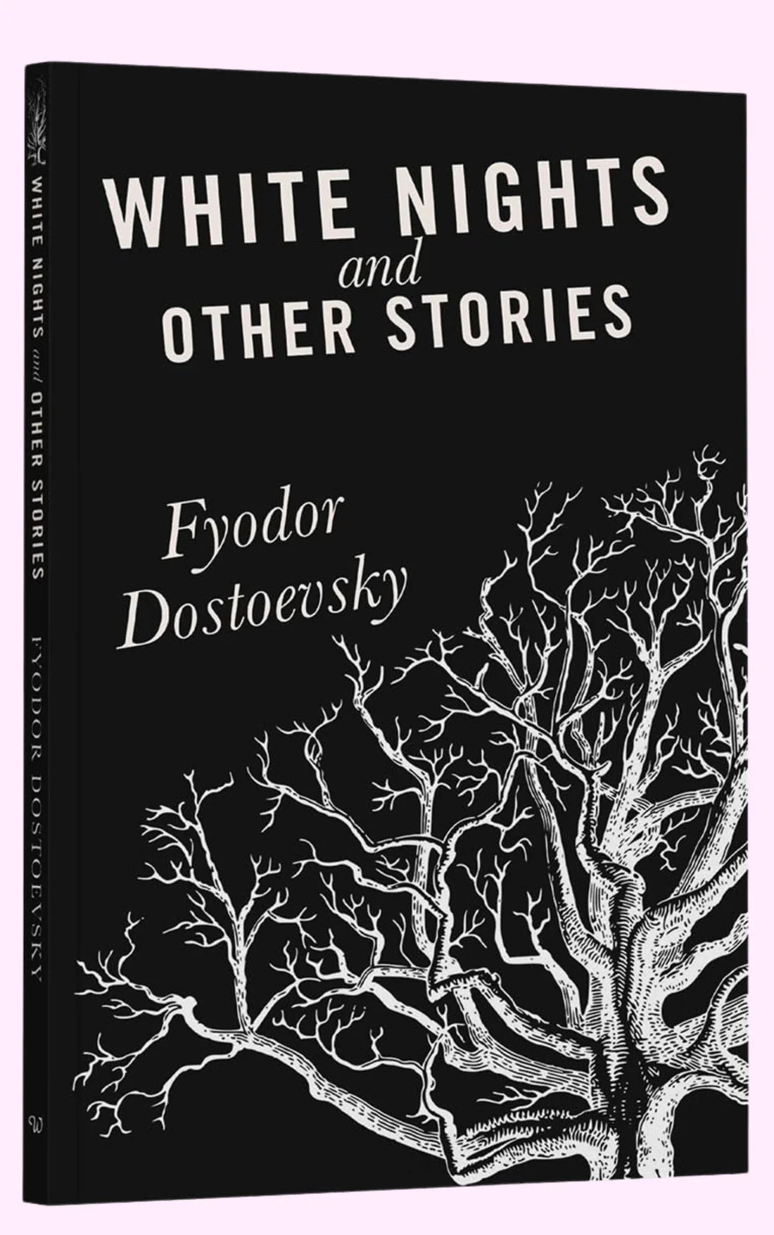 White Nights and Other Stories By Fyodor Dostoevsky