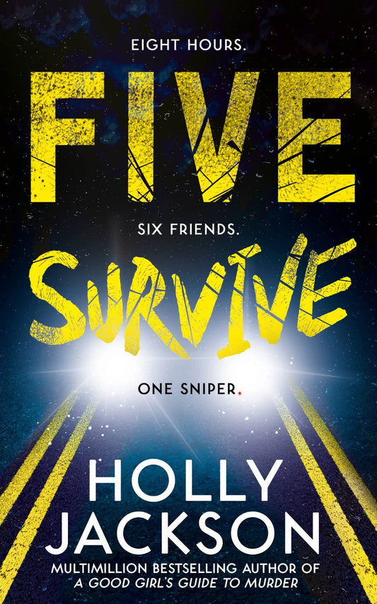 Five Survive By Holly Jaxkson