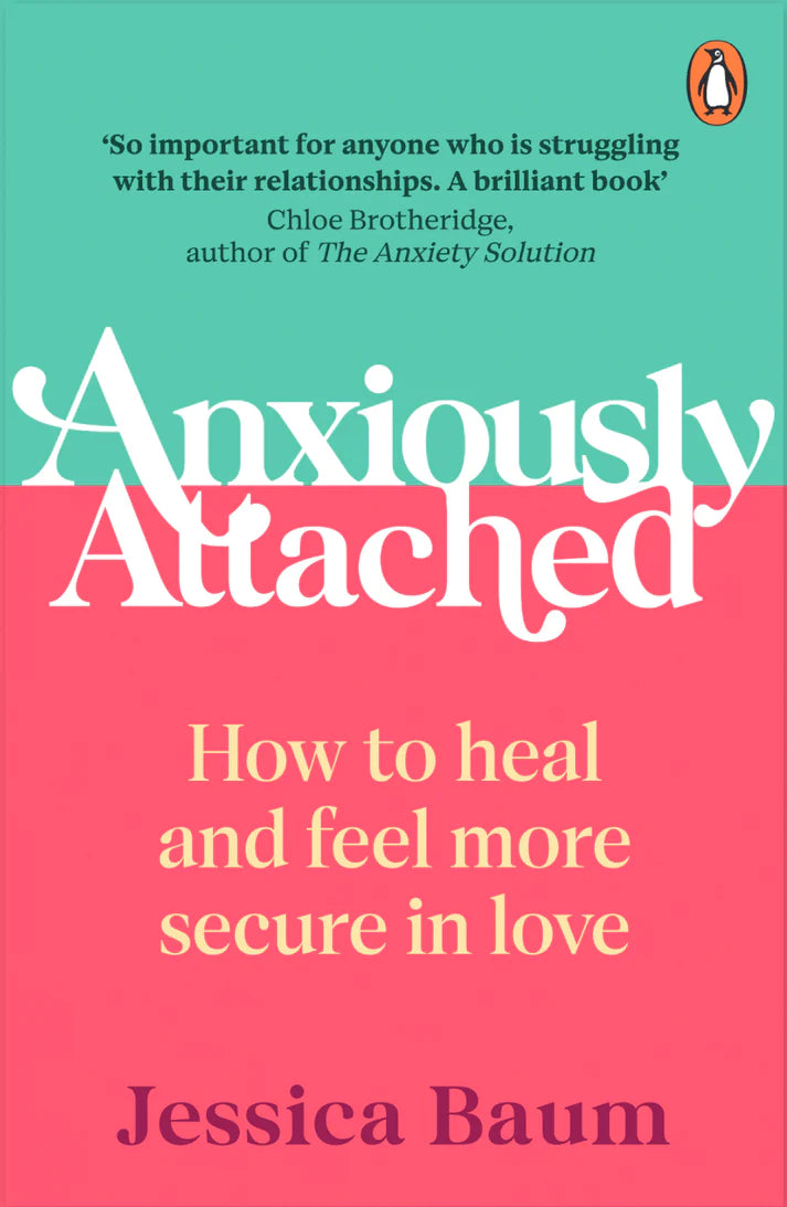Anxiously Attached by Jessica Baum