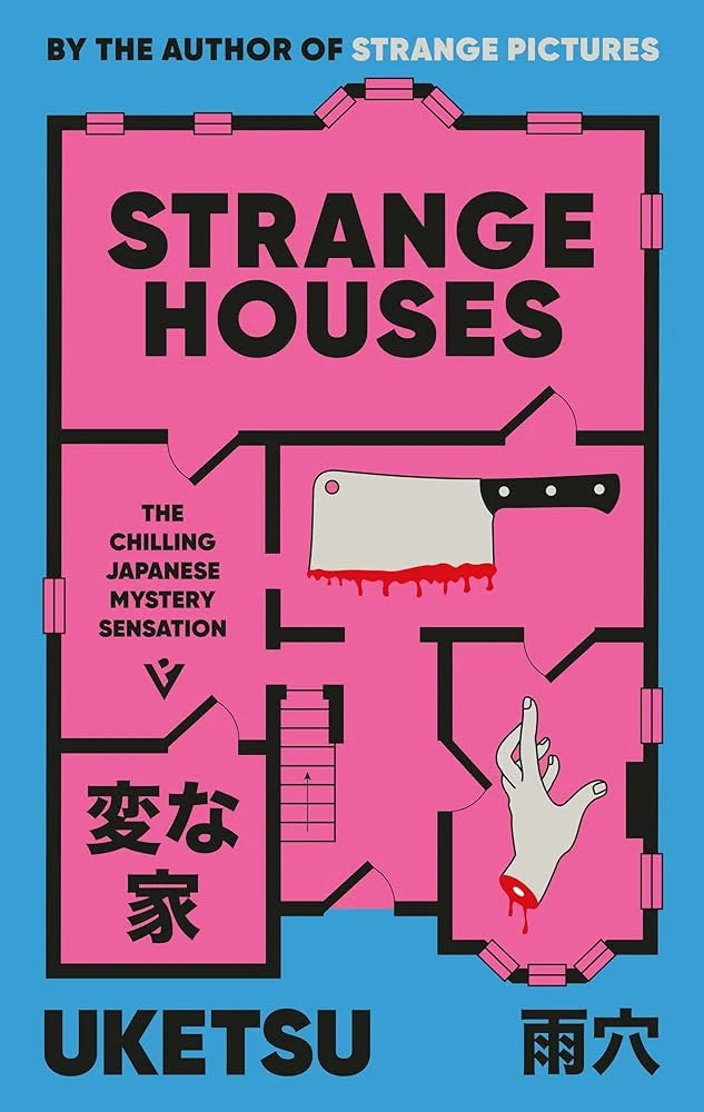 Strange Houses By Uketsu,Jim Rion