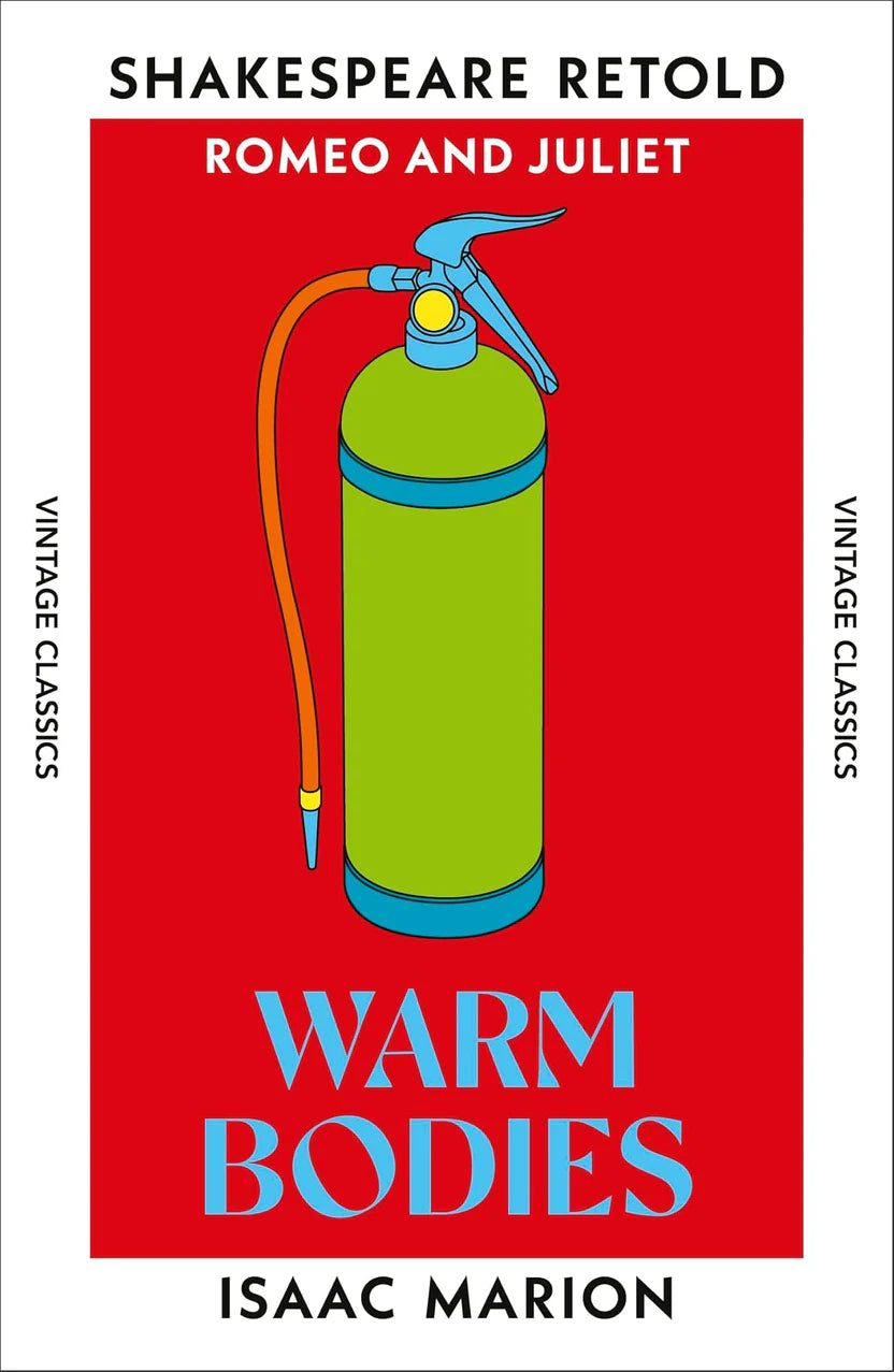Warm Bodies By Isaac Marion
