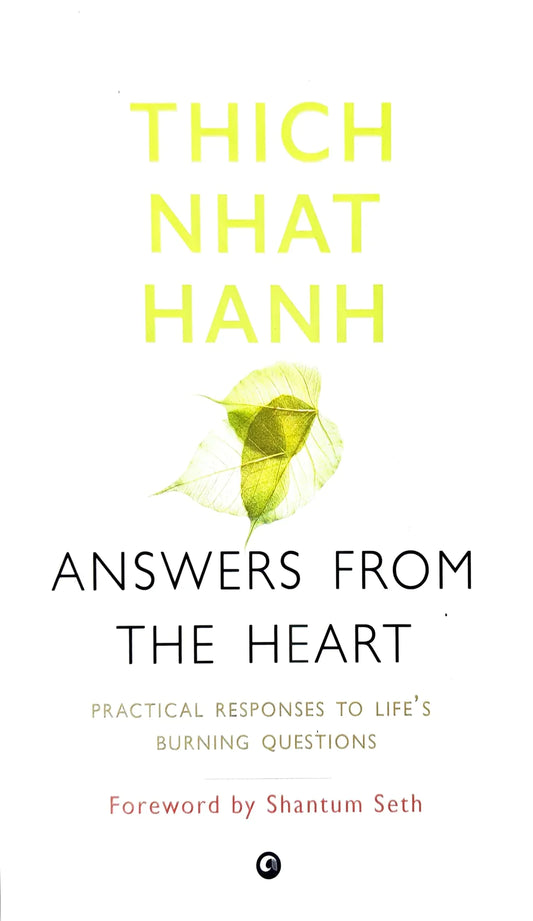Answers From The Heart By Thich Nhat Hanh