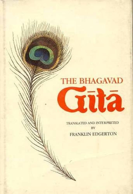 Bhagavad Gita (2 Vols. in One) By F. Edgerton