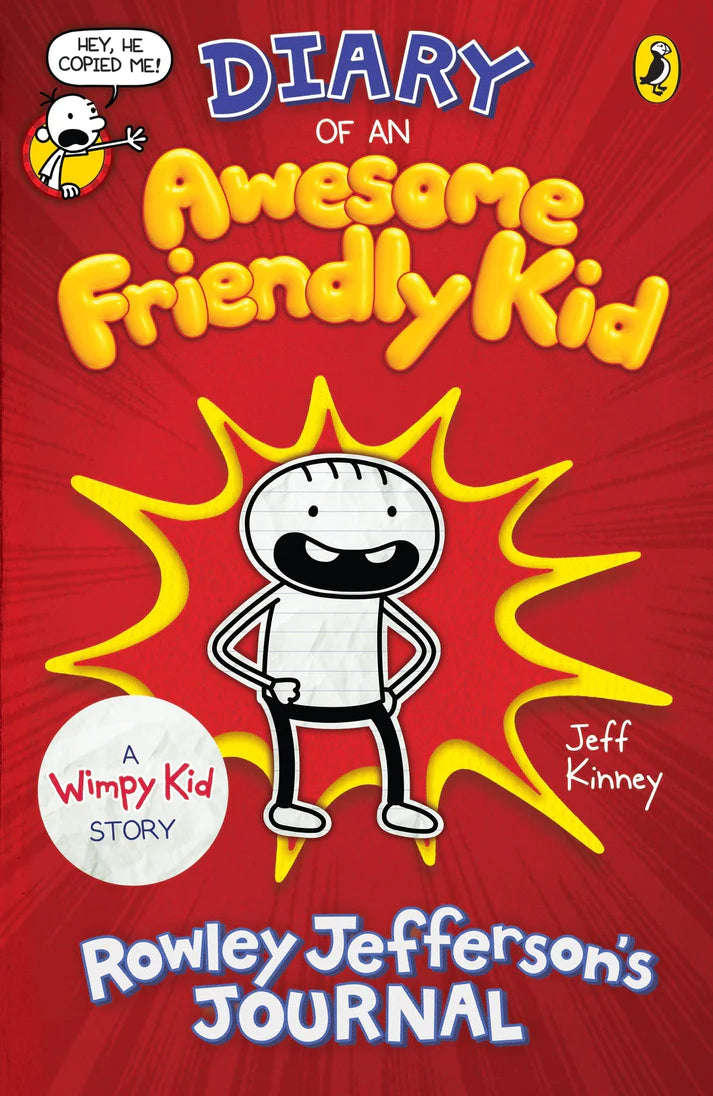 Diary of an Awesome Friendly Kid: Rowley Jefferson's Journal by Jeff Kinney