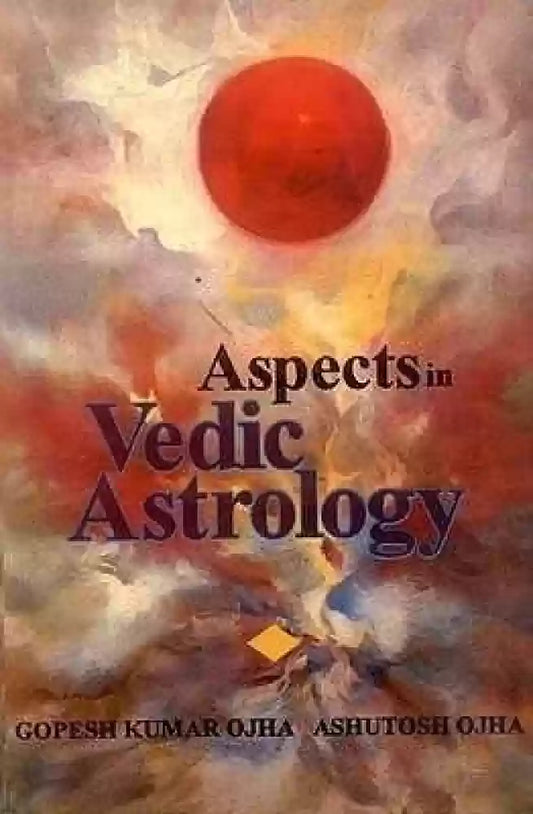 Aspects in Vedic Astrology By