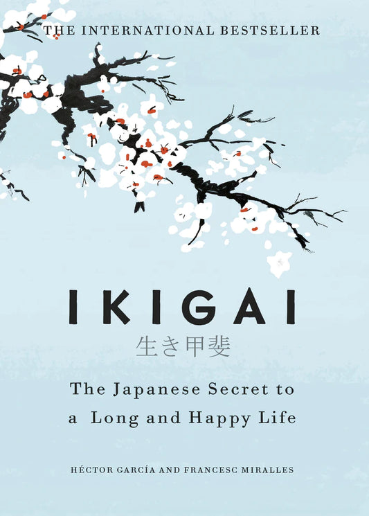Ikigai (Hard Back) by Francesc Miralles and Hector Garcia