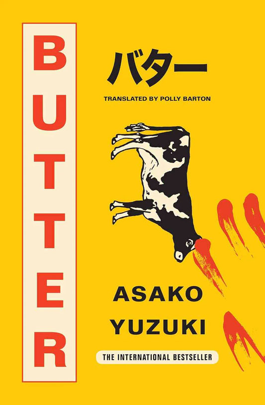 Butter by Asako Yuzuki Polly Barton (Translator)