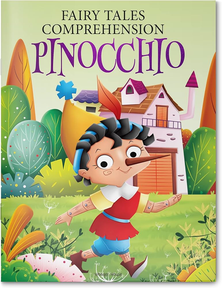 Fairy Tales Comprehension: Pinocchio By Wonder House Books