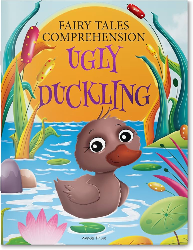Fairy Tales Comprehension: The Ugly Duckling By Wonder House Books