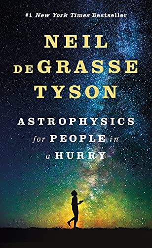 Astrophysics for People in a Hurry (Hard Cover) Book by Neil deGrasse Tyson