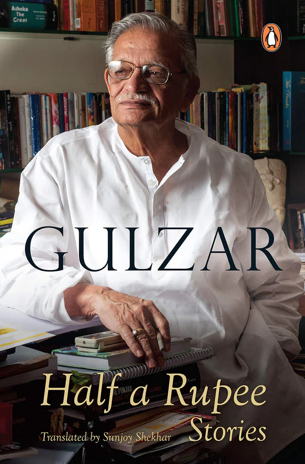 Half a Rupee Stories by Gulzar/गुलज़ार