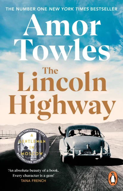 The Lincoln Highway By Amor Towles
