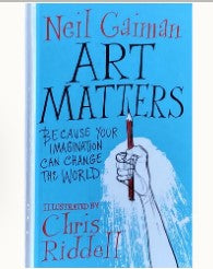 Art Matters by Neil Gaiman