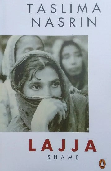 Lajja: Shame by Taslima Nasrin, Tutul Gupta (Translator)
