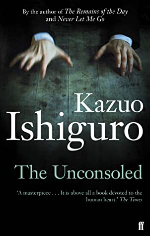 The Unconsoled by Kazuo Ishiguro