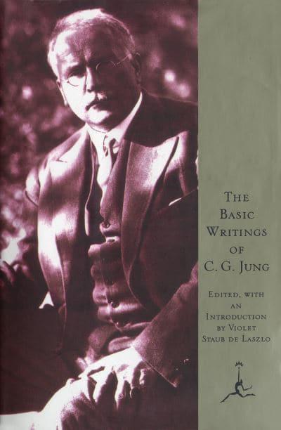 The Basic Writings of C.G. Jung by C. G. Jung, Violet S. De Laszlo