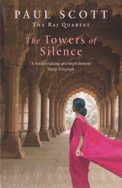 The Towers Of Silence by Paul Scott