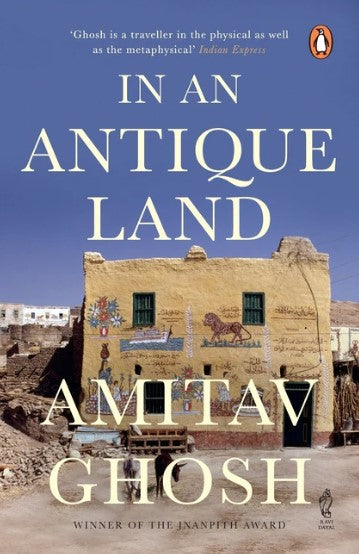 In An Antique Land by Amitav Ghosh