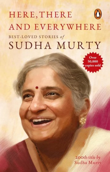 Here, There and Everywhere by Sudha Murty
