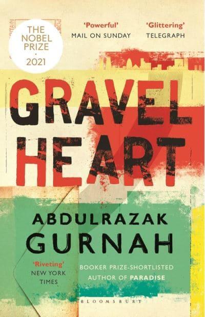 Gravel Heart by Abdulrazak Gurnah