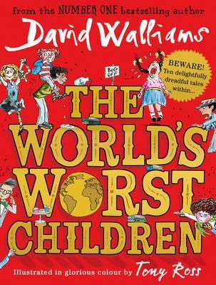 The World’s Worst Children by David Williams
