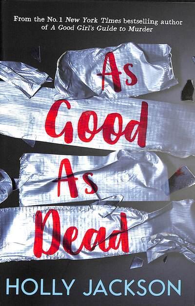 As Good As Dead by Holly Jackson