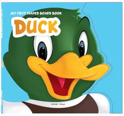 My First Shaped Board book - Duck, Die-Cut Animals, Picture Book for Children - By Miss & Chief by Wonder House Books