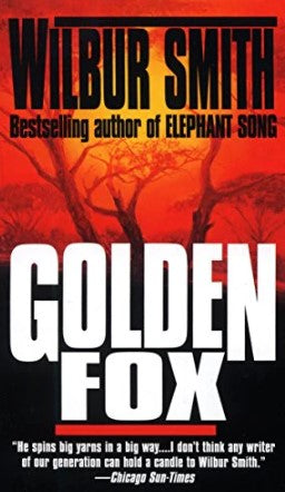 Golden Fox by Wilbur Smith