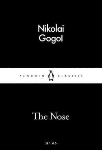 The Nose by Nikolai Gogol, Ronald Wilks (Translator)