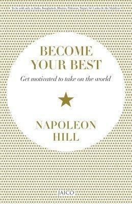 Become Your Best by Napoleon Hill